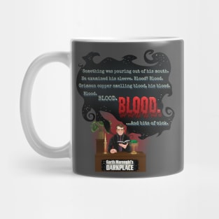 Darkplace: Blood Blood and bits of sick Mug